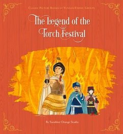 The Legend of the Torch Festival - Sunshine Orange Studio