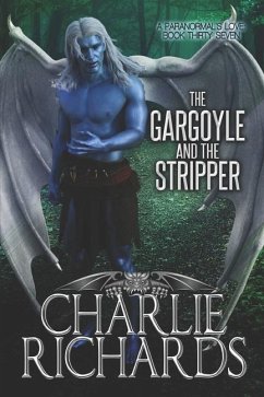The Gargoyle and the Stripper - Richards, Charlie