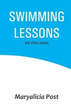 Swimming Lessons and other poems - Post, Maryalicia