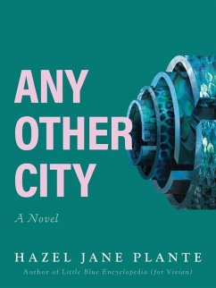 Any Other City - Plante, Hazel Jane