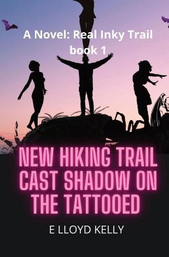 Cover New Hiking Trail Cast Shadow on the Tattooed