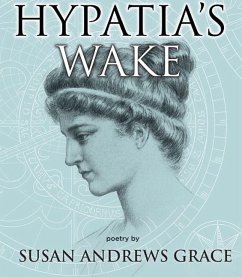 Hypatia's Wake - Andrews Grace, Susan