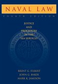 Naval Law, 4th Edition Naval Law, 4th Edition