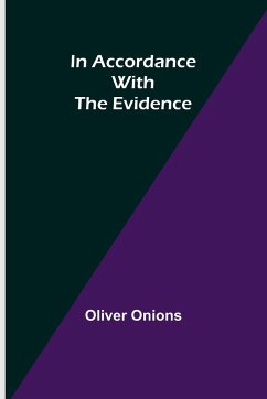 In Accordance with the Evidence - Onions, Oliver
