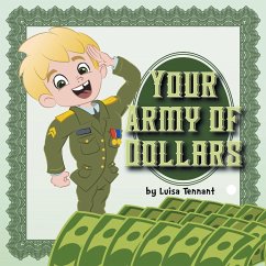 Your Army of Dollars - Tennant, Luisa