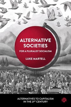Alternative Societies - Martell, Luke (University of Sussex)