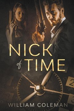 Nick of Time - Coleman, William