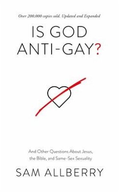 Is God Anti-Gay? - Allberry, Sam
