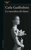La Naturaleza del Deseo / The Nature of Desire