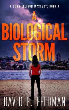 Cover A Biological Storm (Dora Ellison Mystery Series, #4) (eBook, ePUB)