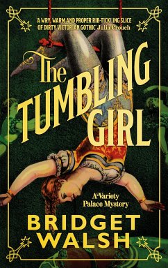 The Tumbling Girl - Walsh, Bridget