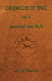Chronicles of Tarc 545-4: Husband and Wife