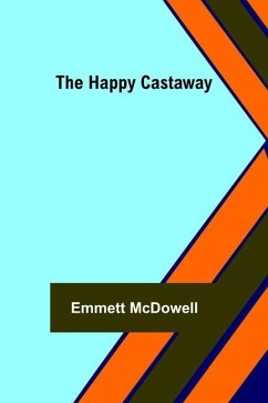 The Happy Castaway - McDowell, Emmett