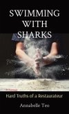 Swimming with Sharks: Hard Truths of a Restaurateur