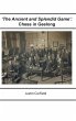 'The Ancient and Splendid Game': Chess... - Bild 1