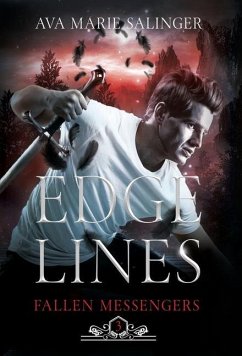 Edge Lines (Fallen Messengers Book 3) - Salinger, Ava Marie