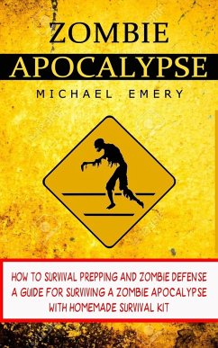 Zombie Apocalypse - Emery, Michael