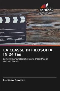 LA CLASSE DI FILOSOFIA IN 24 fas - Benitez, Luciano