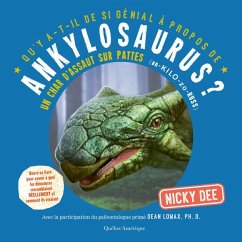 Qu'y A-T-Il de Si Génial À Propos de Ankylosaurus? - Dee, Nicky