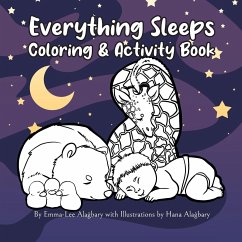 Everything Sleeps Coloring & Activity Book - Alagbary, Em