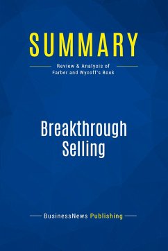 Summary: Breakthrough Selling - Businessnews Publishing