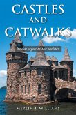 Castles and Catwalks