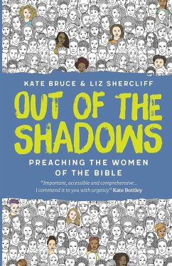 Out of the Shadows - Bruce, Kate; Shercliff, Liz