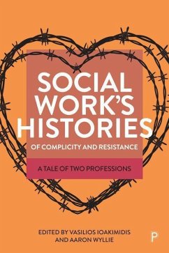 Cover Social Work's Histories of Complicity and Resistance