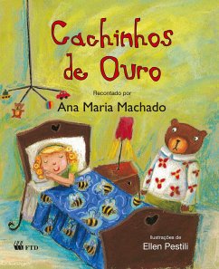 Cachinhos de ouro - Machado, Ana Maria