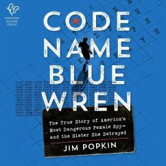 Code Name Blue Wren - Popkin, Jim
