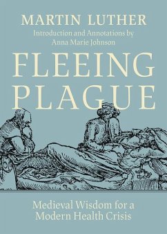 Fleeing Plague - Luther, Martin