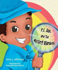 P.I. Jax and the Missing Blanket - Jefferson, Breia