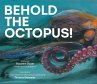 Behold the Octopus! - Bild 1