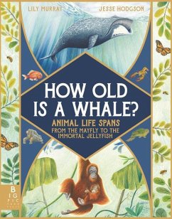 How Old Is a Whale? - Murray, Lily