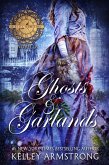 Ghosts & Garlands (A Stitch in Time, #3.5) (eBook, ePUB)