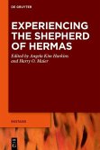 Experiencing the Shepherd of Hermas (eBook, PDF)