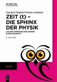 Zeit (t) - Die Sphinx der Physik (eBook, PDF)