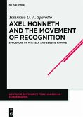 Axel Honneth and the Movement of Recognition (eBook, PDF)