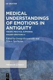 Medical Understandings of Emotions in Antiquity (eBook, PDF)