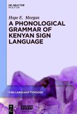 A Phonological Grammar of Kenyan Sign Language (eBook, PDF)