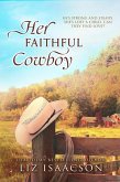 Her Faithful Cowboy (Steeple Ridge Romance, #3) (eBook, ePUB)