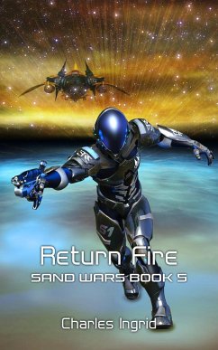 Cover Return Fire (The Sand Wars, #5) (eBook, ePUB)