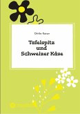 Tafelspitz und Schweizer Käse (eBook, ePUB)
