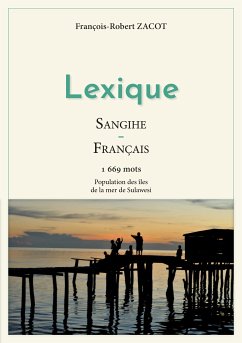 Lexique Sangihe - Français (eBook, ePUB) - Zacot, François-Robert