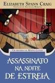 Assassinato Na Noite de Estreia (eBook, ePUB)