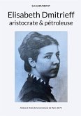 Elisabeth Dmitrieff, aristocrate et pétroleuse (eBook, ePUB)