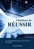 Choisissez de réussir (eBook, ePUB)