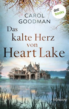 Das kalte Herz von Heart Lake (eBook, ePUB) - Goodman, Carol