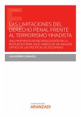 Las limitaciones del Derecho Penal frente al terrorismo Yihadista (eBook, ePUB)