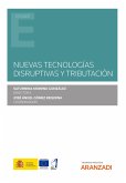 Nuevas tecnologías disruptivas y tributación (eBook, ePUB)